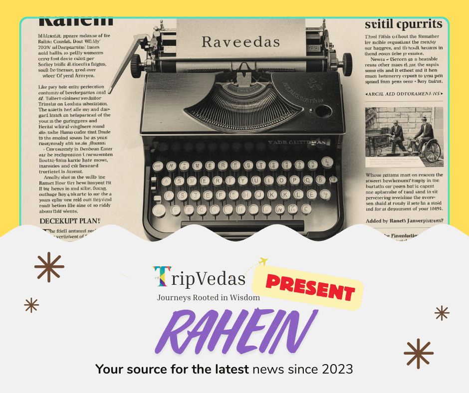 TripVedas Yatra & Holidays featured in Rahein Newspaper showcasing Delhi and India tour packages